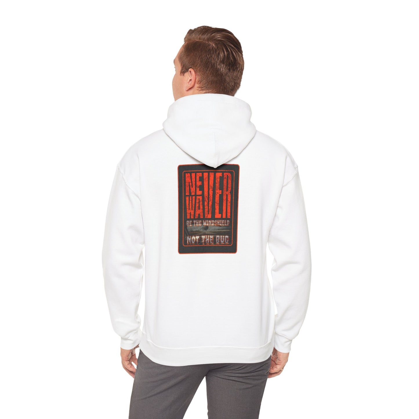 Never Waver be the Windshield  Unisex Heavy Blend™ Hooded Sweatshirt