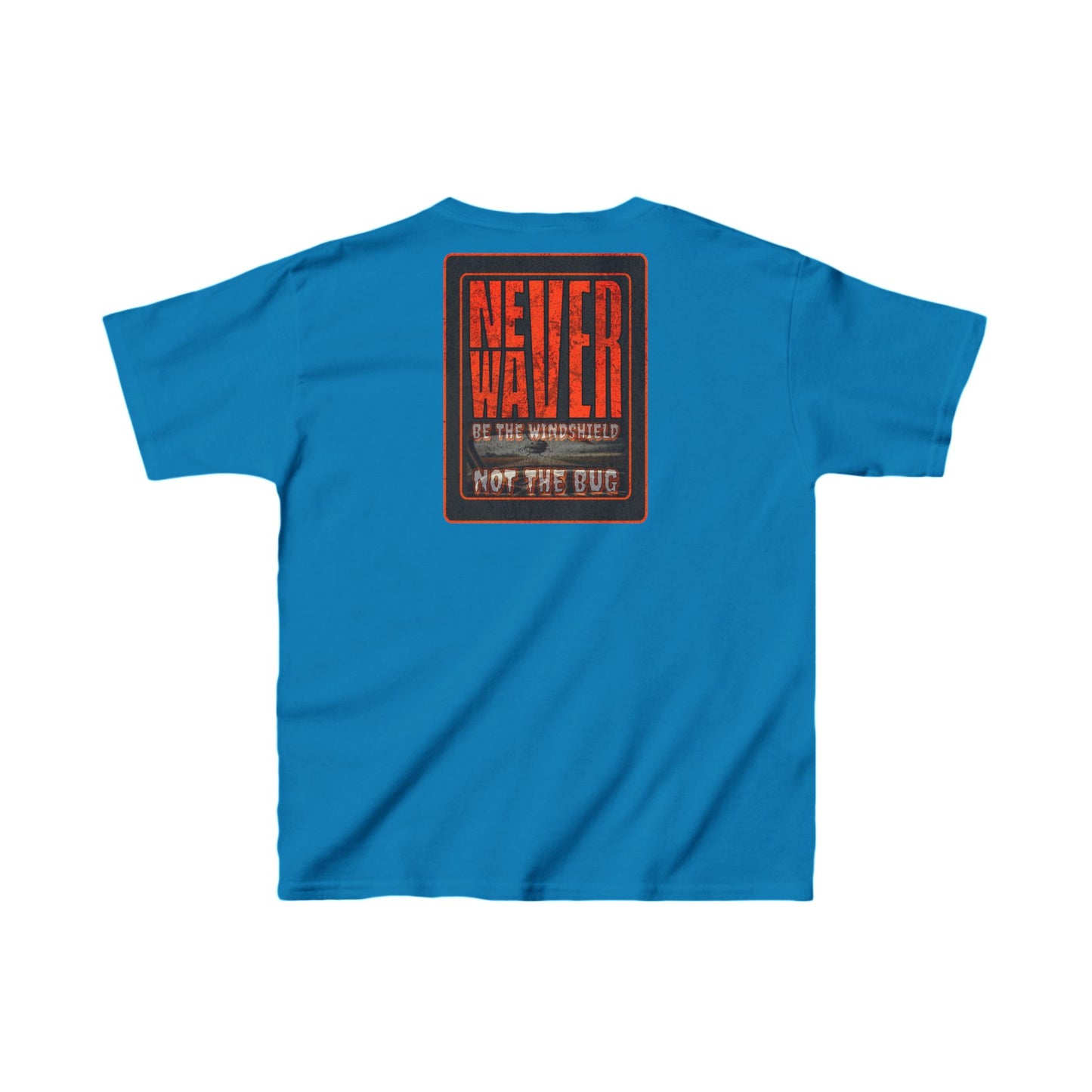 Kids Heavy Cotton™ Tee -Never Waver be the Windshield- Stylish, Comfortable Everyday Wear