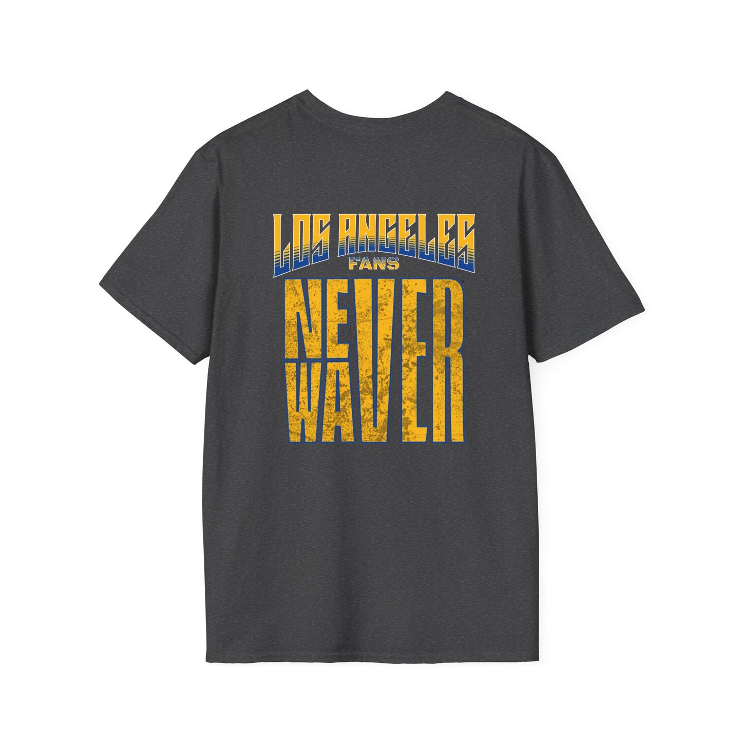 Los Angeles Fans Never Waver Unisex Softstyle T-Shirt