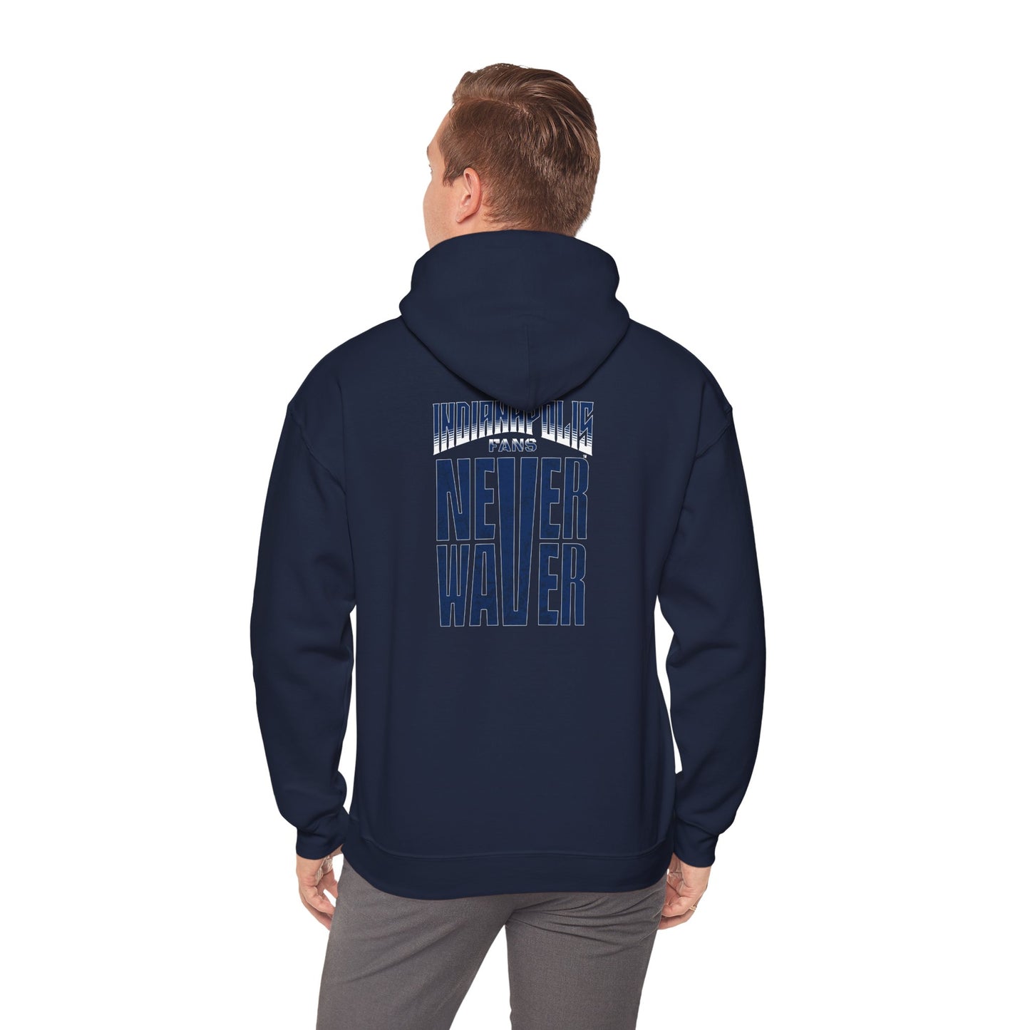 Indianapolis Fans Never Waver Unisex Heavy Blend™ Hooded Sweatshirt - Comfortable and Stylish for Everyday Wear