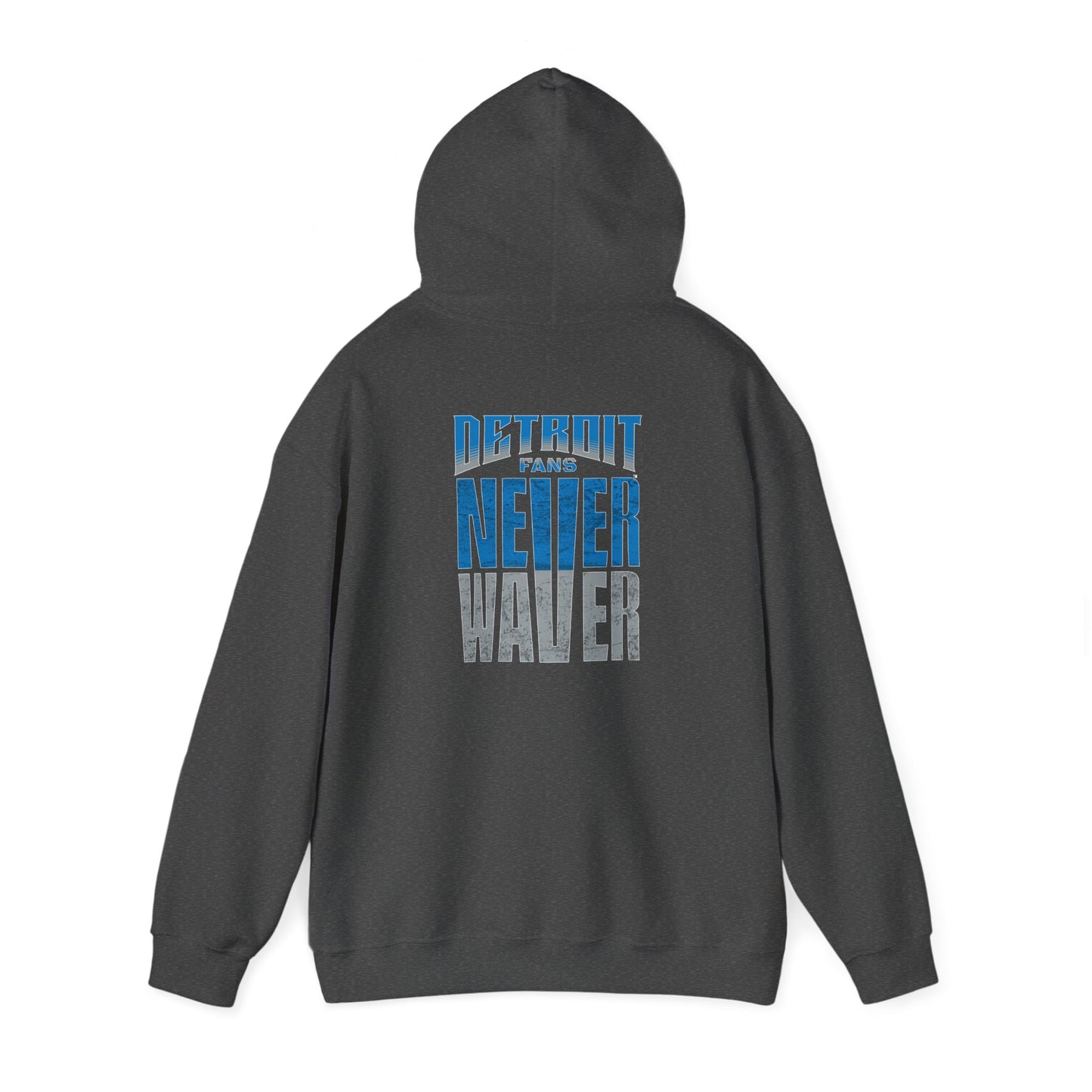 Unisex Heavy Blend™ Hooded Sweatshirt - 'Detroit Fans Never Waver' Inspirational Hoodie for Fans