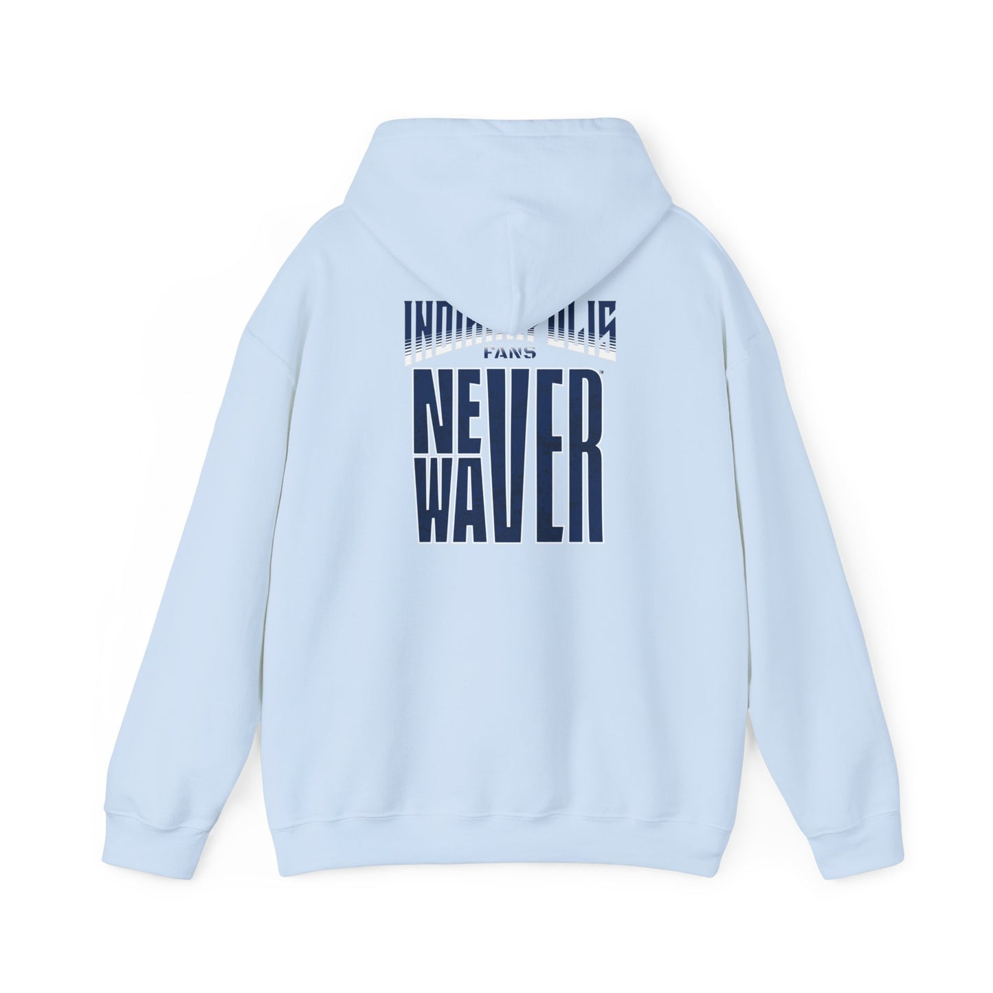 Indianapolis Fans Never Waver Unisex Heavy Blend™ Hooded Sweatshirt