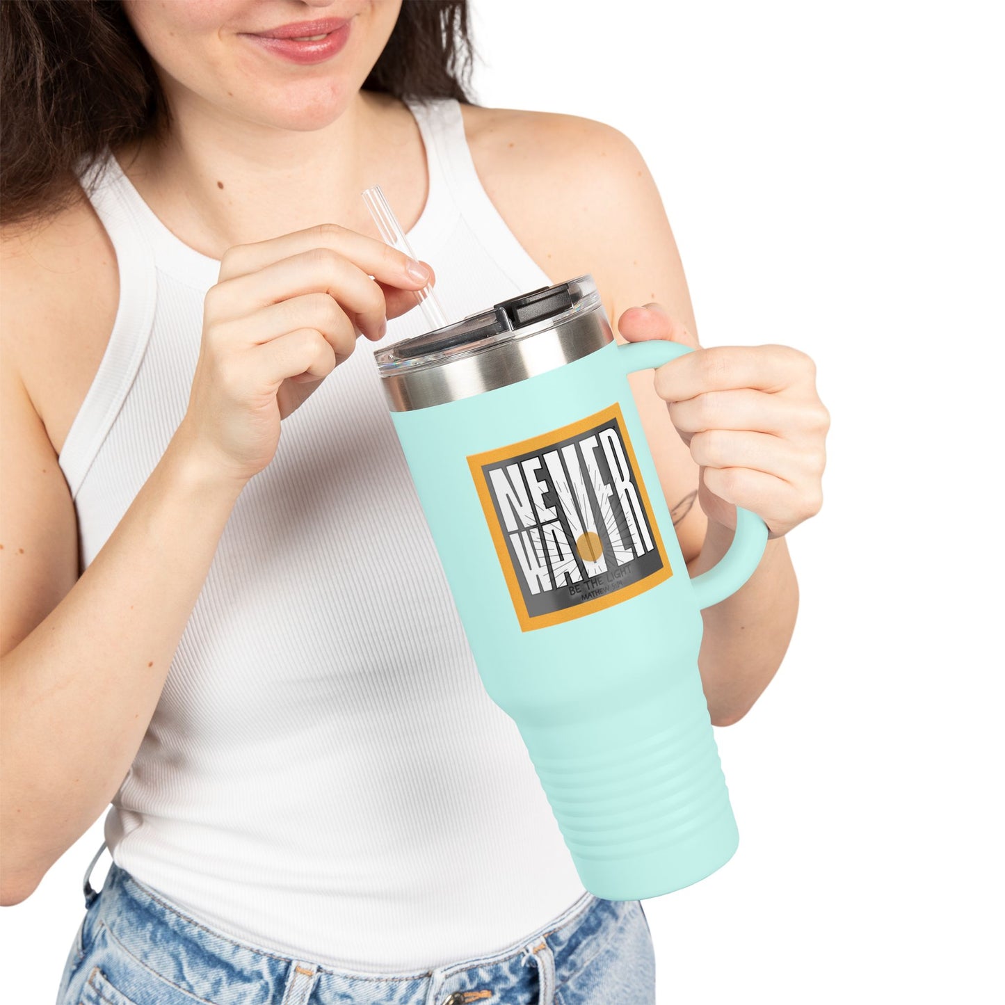 NEVER WAVER Be The Light Insulated Travel Mug, 40oz