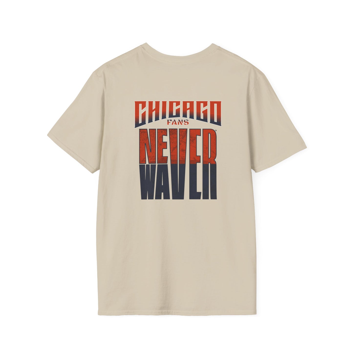 Chicago Fans Never Waver Unisex Softstyle T-Shirt