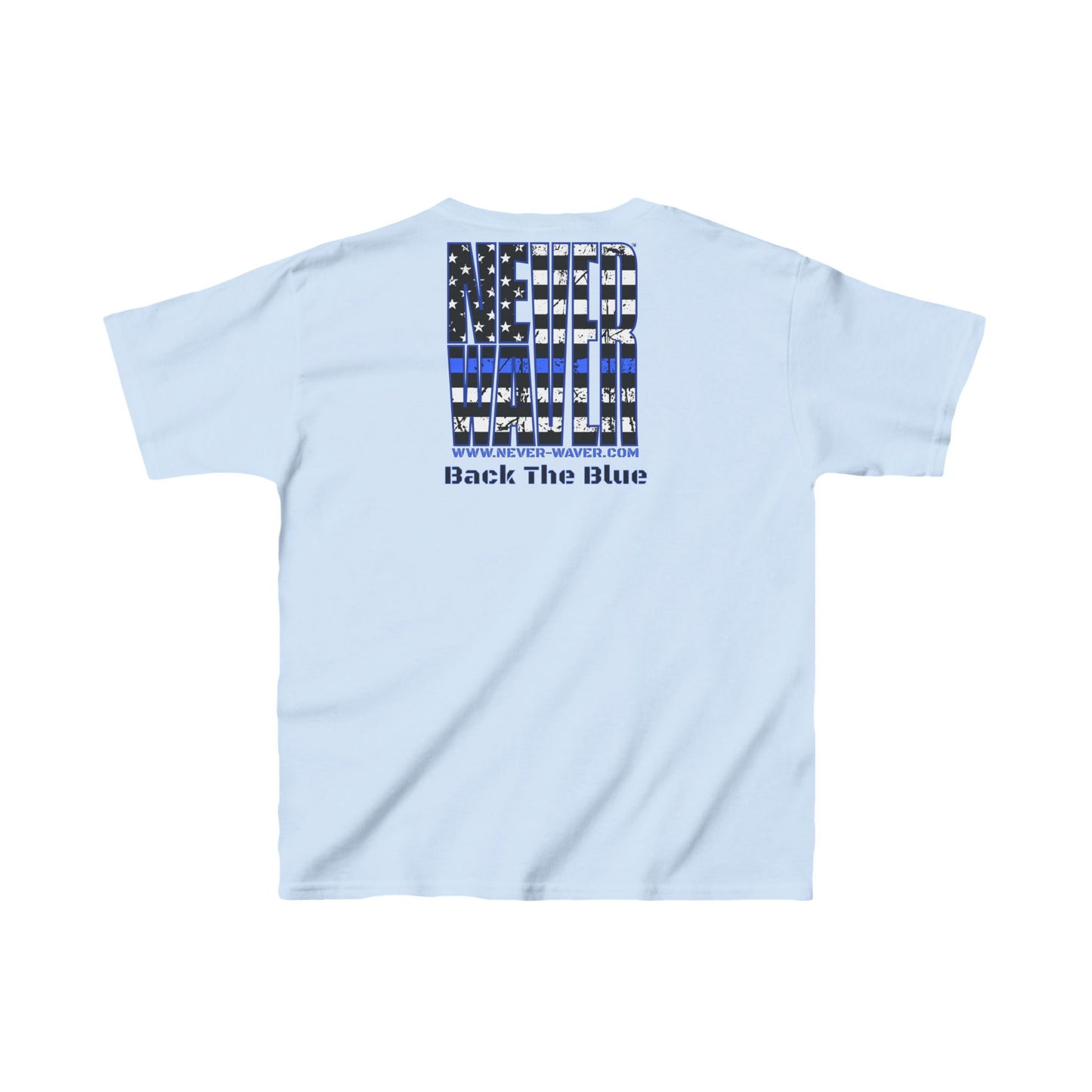 Never Waver Back The Blue  Kids Heavy Cotton™ Tee