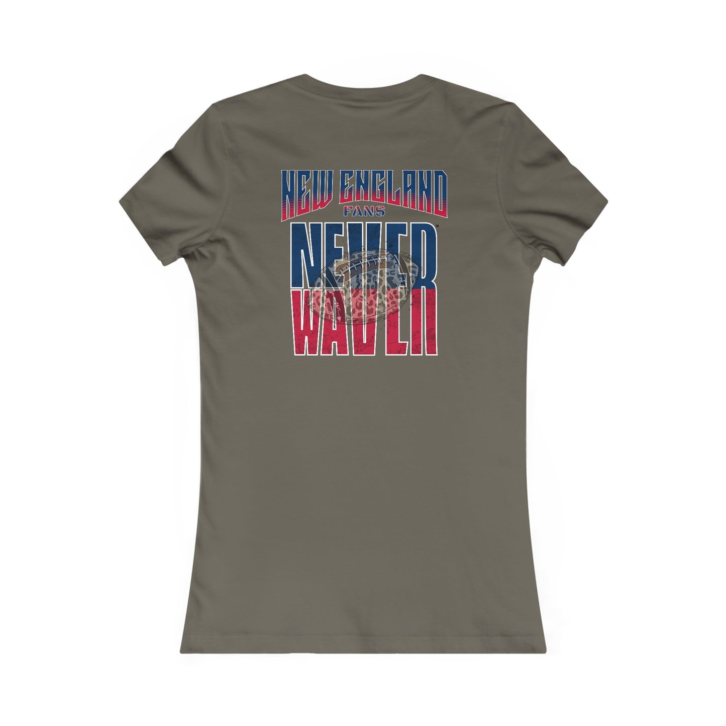 New England Fans Never Waver W-Leopard Football Women's Favorite Tee