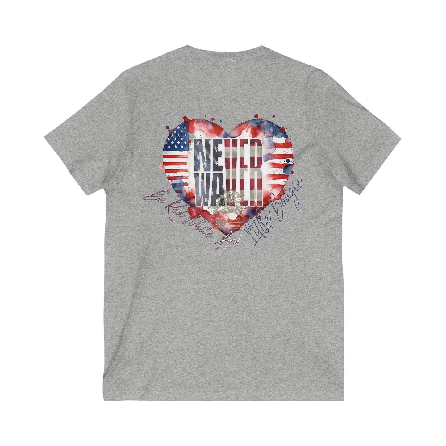 Never Waver Be Red White and a Little Bougie Unisex Jersey Short Sleeve V-Neck Tee