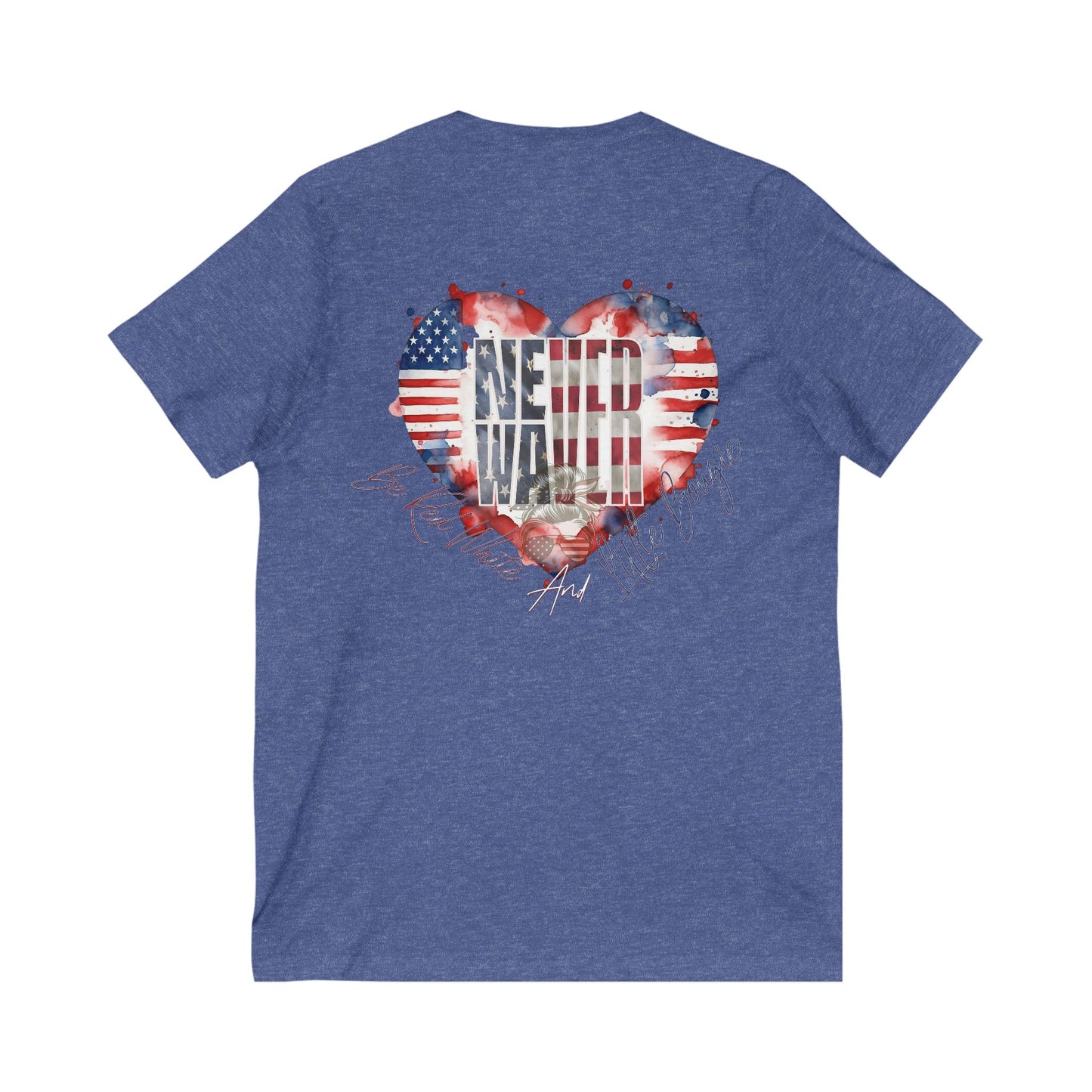 Never Waver Be Red White and a Little Bougie Unisex Jersey Short Sleeve V-Neck Tee