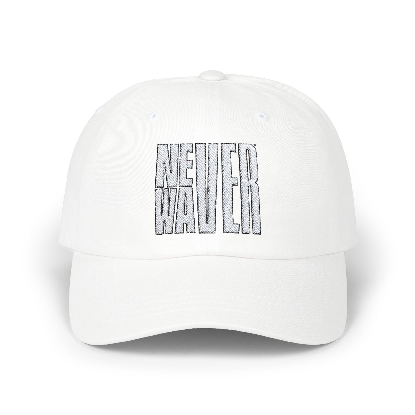 Never Waver  Embroidered Classic Dad Cap