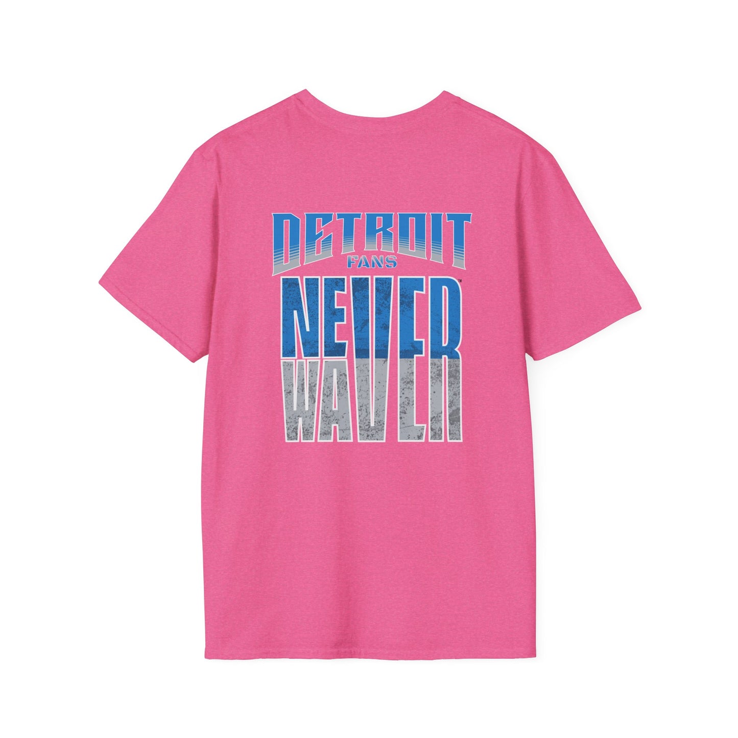 Detroit Fans Never Waver Unisex Softstyle T-Shirt