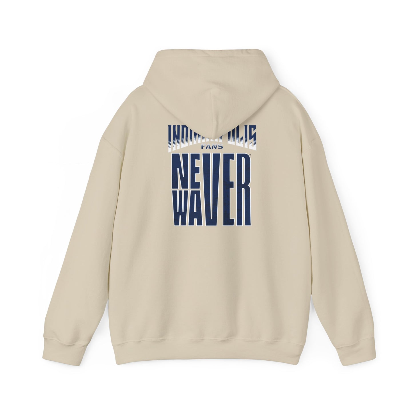 Indianapolis Fans Never Waver Unisex Heavy Blend™ Hooded Sweatshirt