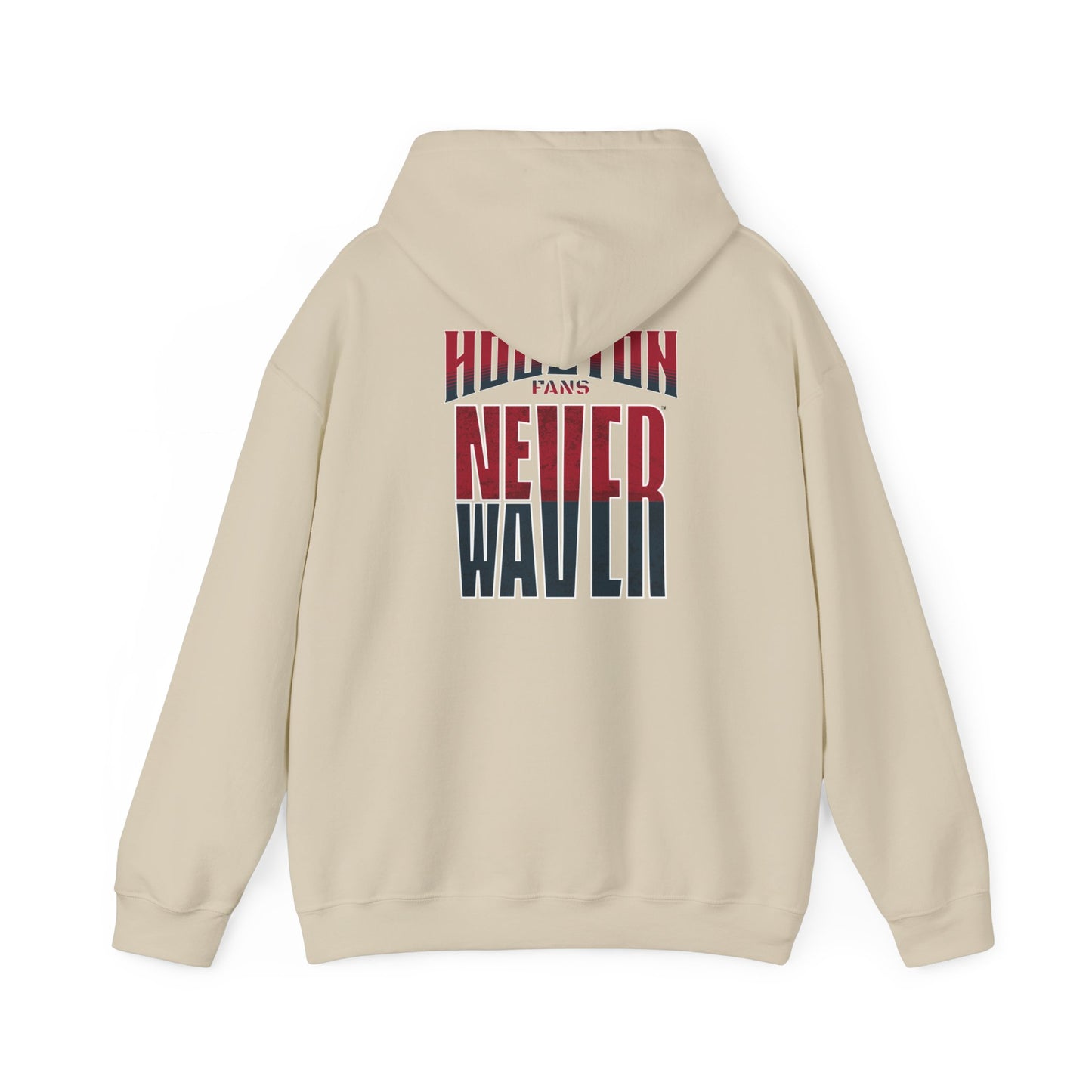 Huston Fans Never Waver Unisex Heavy Blend™ Hooded Sweatshirt