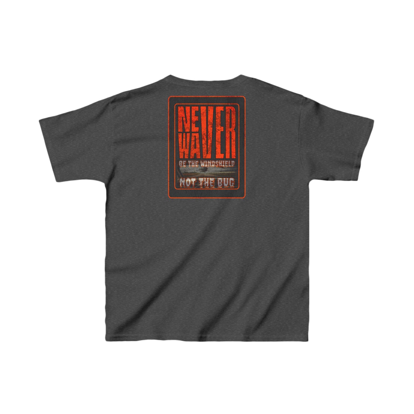 Kids Heavy Cotton™ Tee -Never Waver be the Windshield- Stylish, Comfortable Everyday Wear