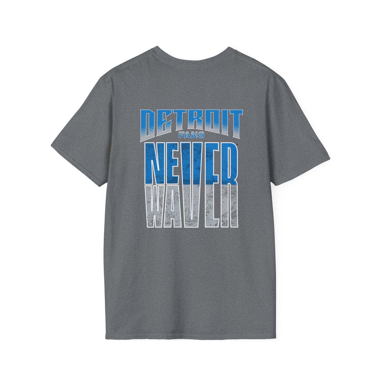 Detroit Fans Never Waver Unisex Softstyle T-Shirt