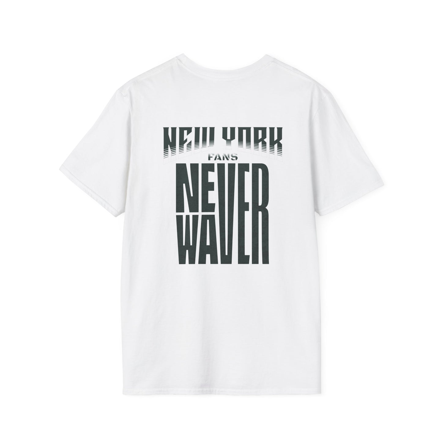 New York Fans Never Waver Unisex Softstyle T-Shirt