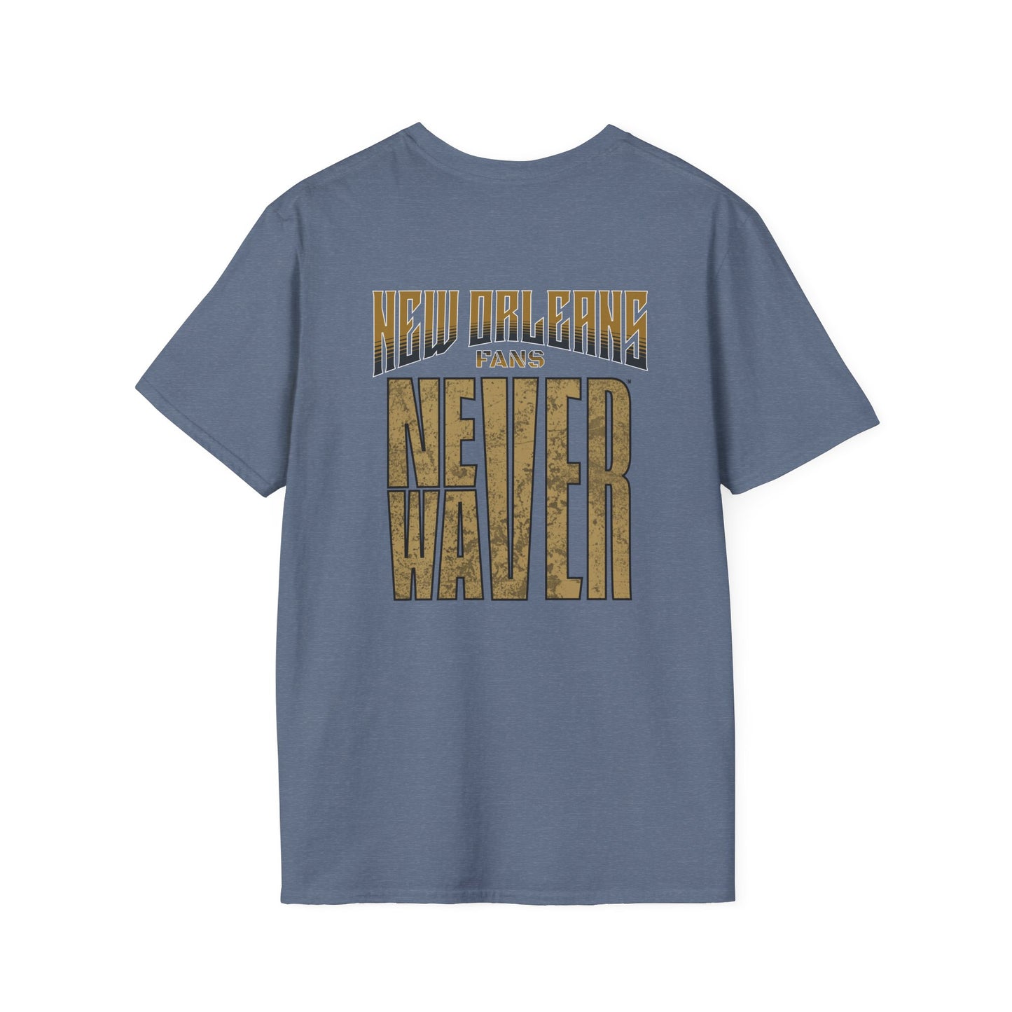 New Orleans Fans Never Waver Unisex Softstyle T-Shirt