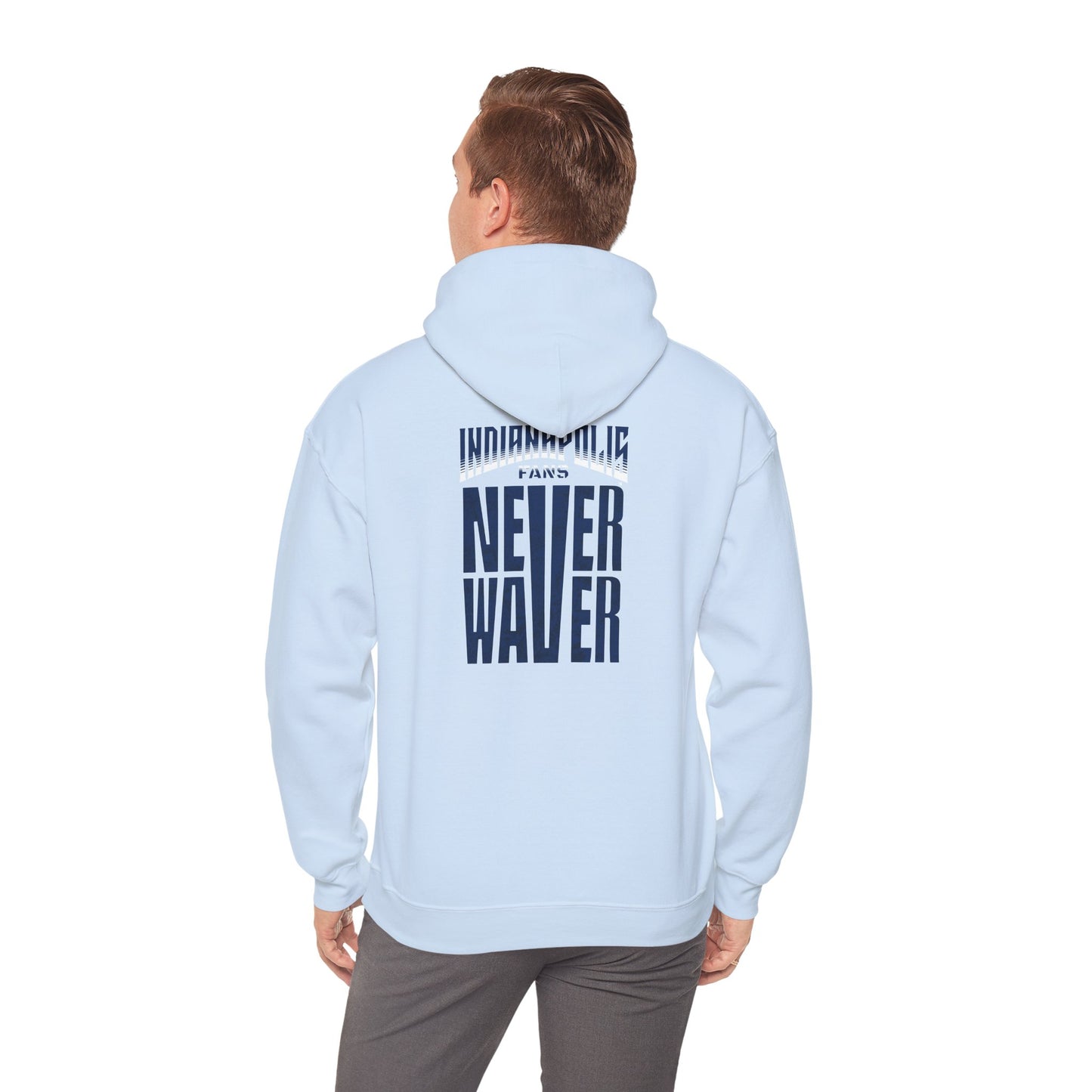 Indianapolis Fans Never Waver Unisex Heavy Blend™ Hooded Sweatshirt - Comfortable and Stylish for Everyday Wear