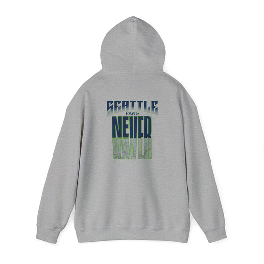 Seattle Fans Never Waver Unisex Heavy Blend™ Hooded Sweatshirt