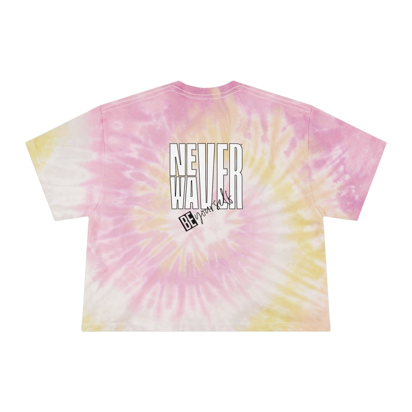 Never Waver Be Yourself Women's Tie-Dye Crop Tee