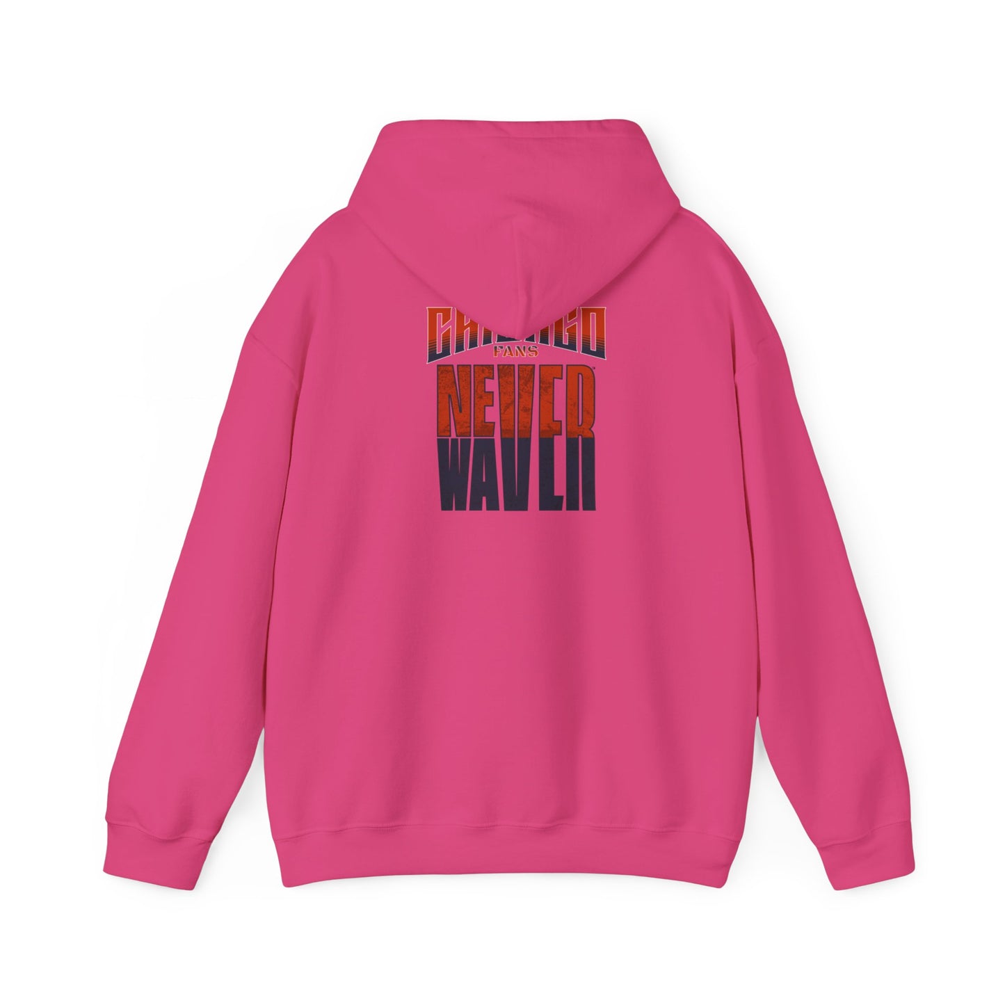 Chicago Fans Never Waver Unisex Heavy Blend™ Hooded Sweatshirt