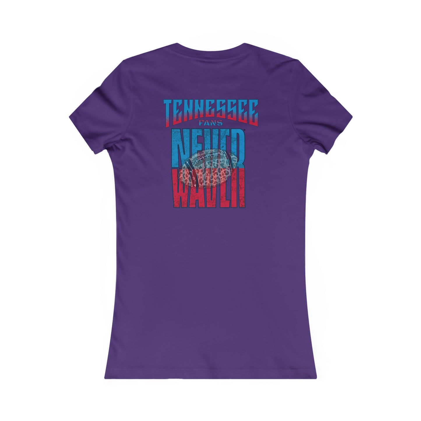 Tennessee Fans Never Waver W-Leopard Football Women's Favorite Tee