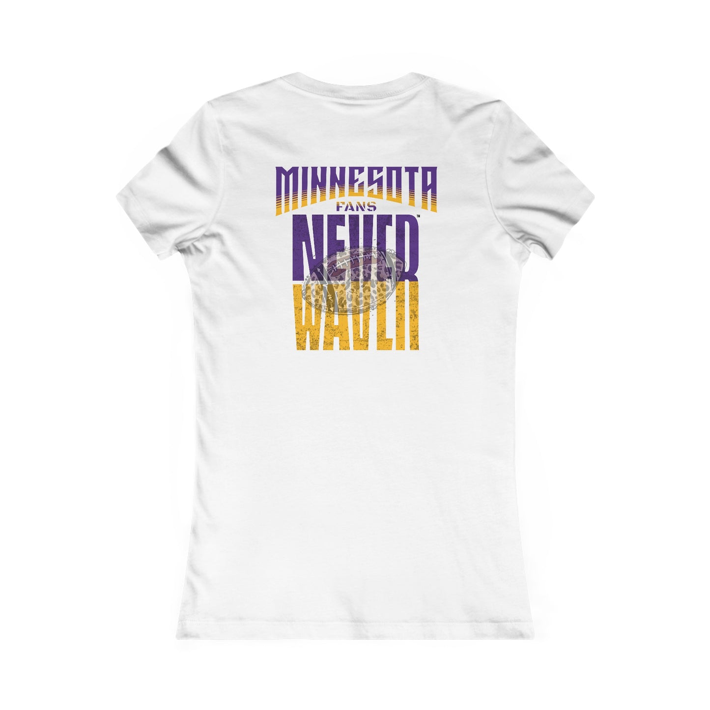 Minnesota Fans Never Waver W-Leopard Football Women's Favorite Tee