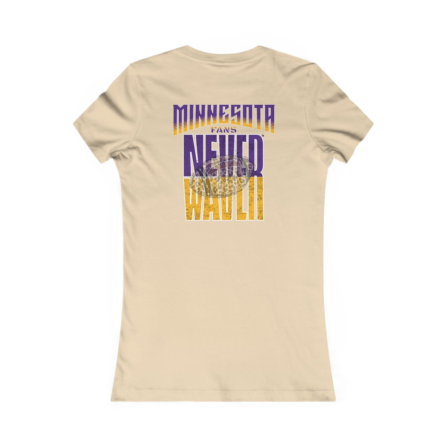 Minnesota Fans Never Waver W-Leopard Football Women's Favorite Tee