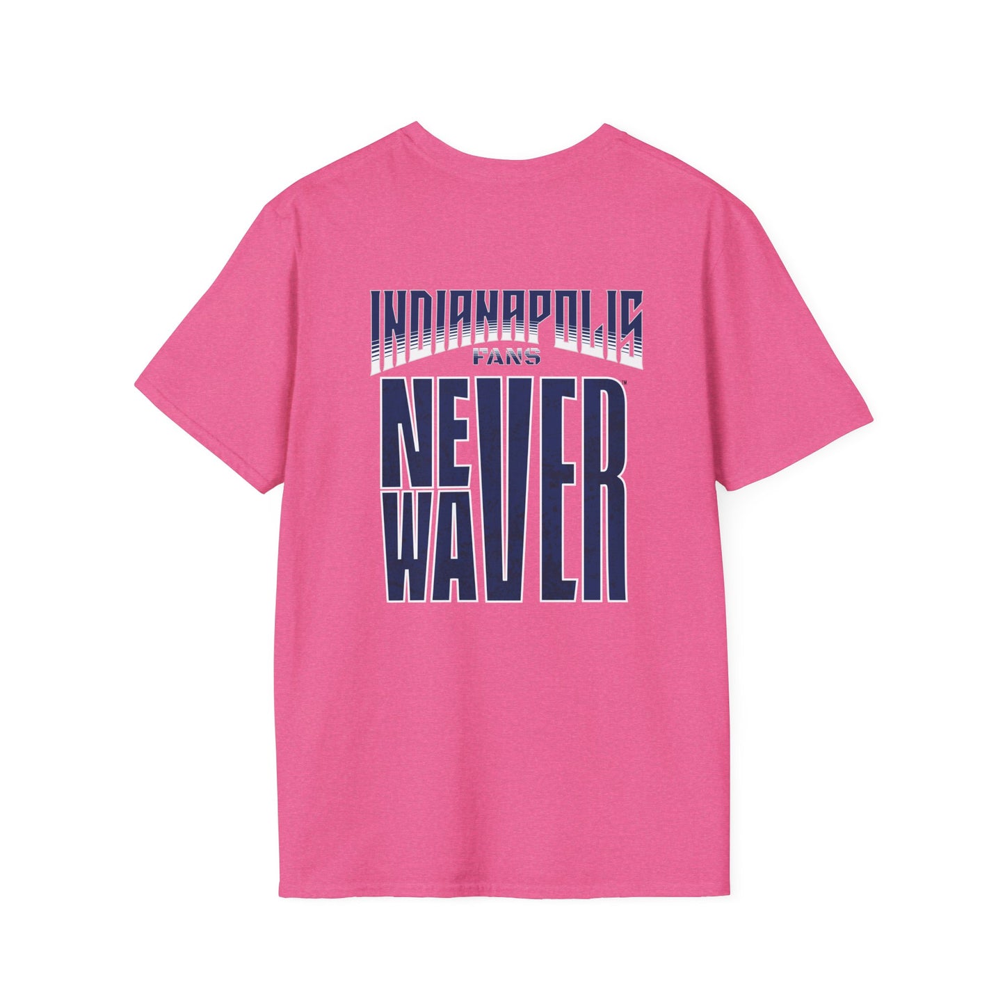 Indianapolis Fans Never Waver Unisex Softstyle T-Shirt