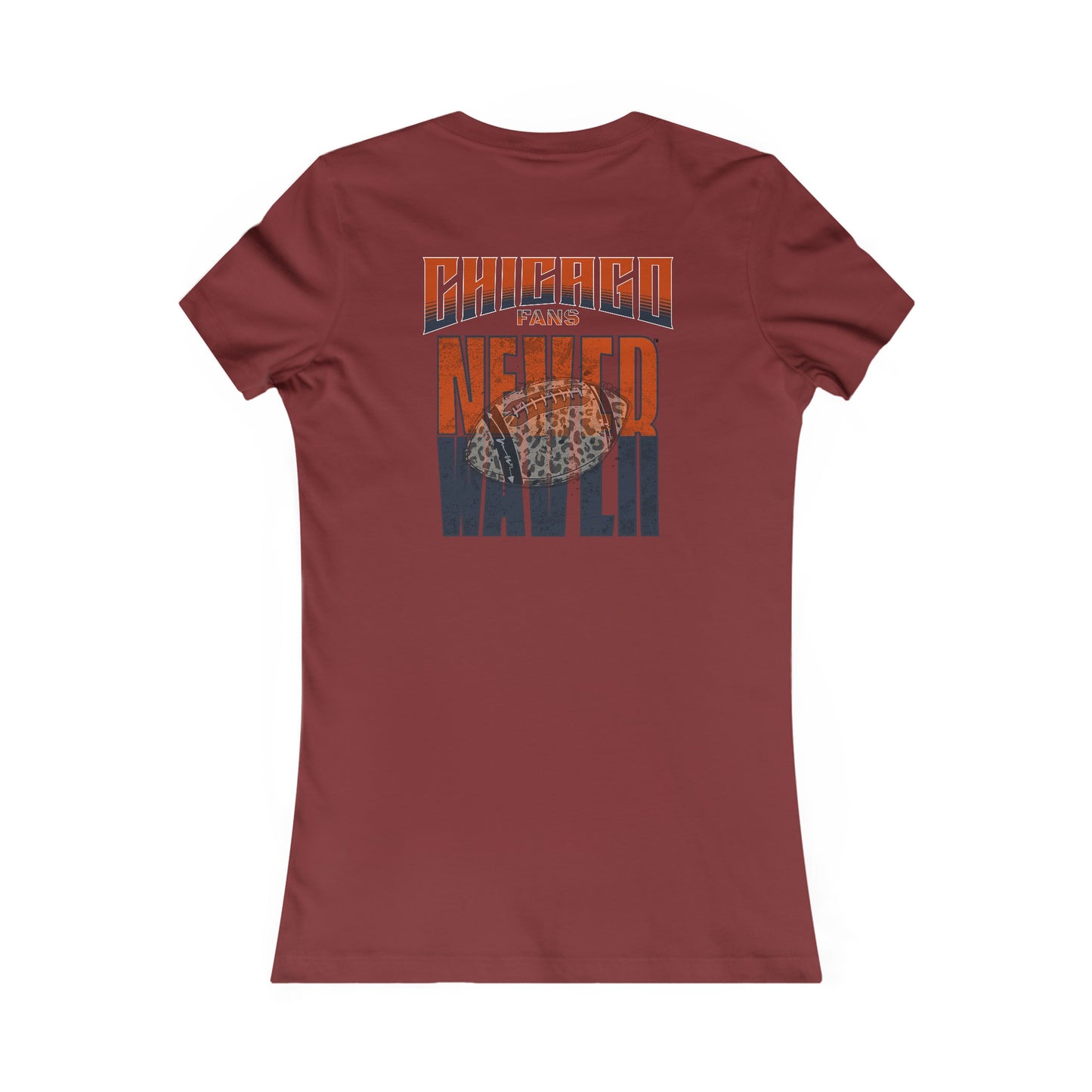 Chicago Fans Never Waver W-Leopard Football Women's Favorite Tee