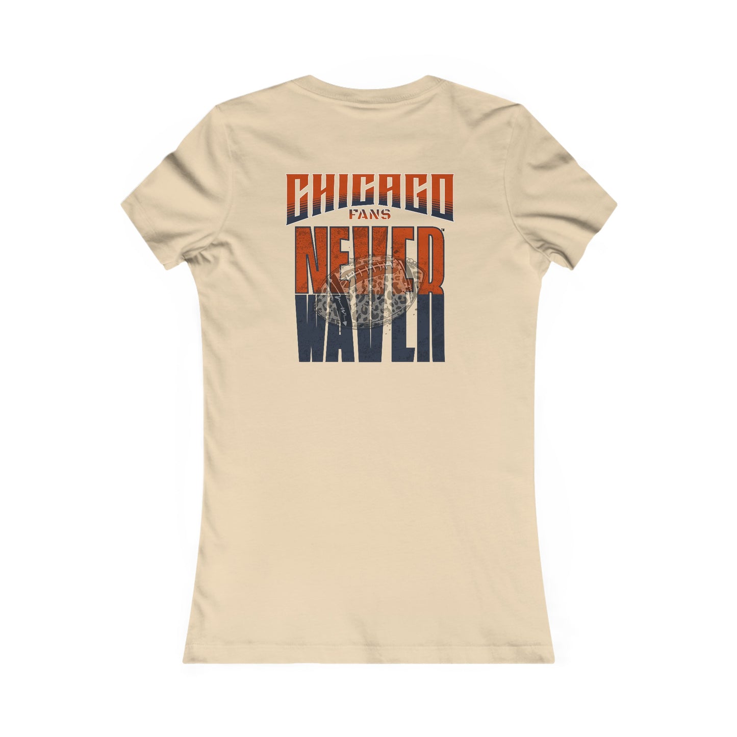 Chicago Fans Never Waver W-Leopard Football Women's Favorite Tee