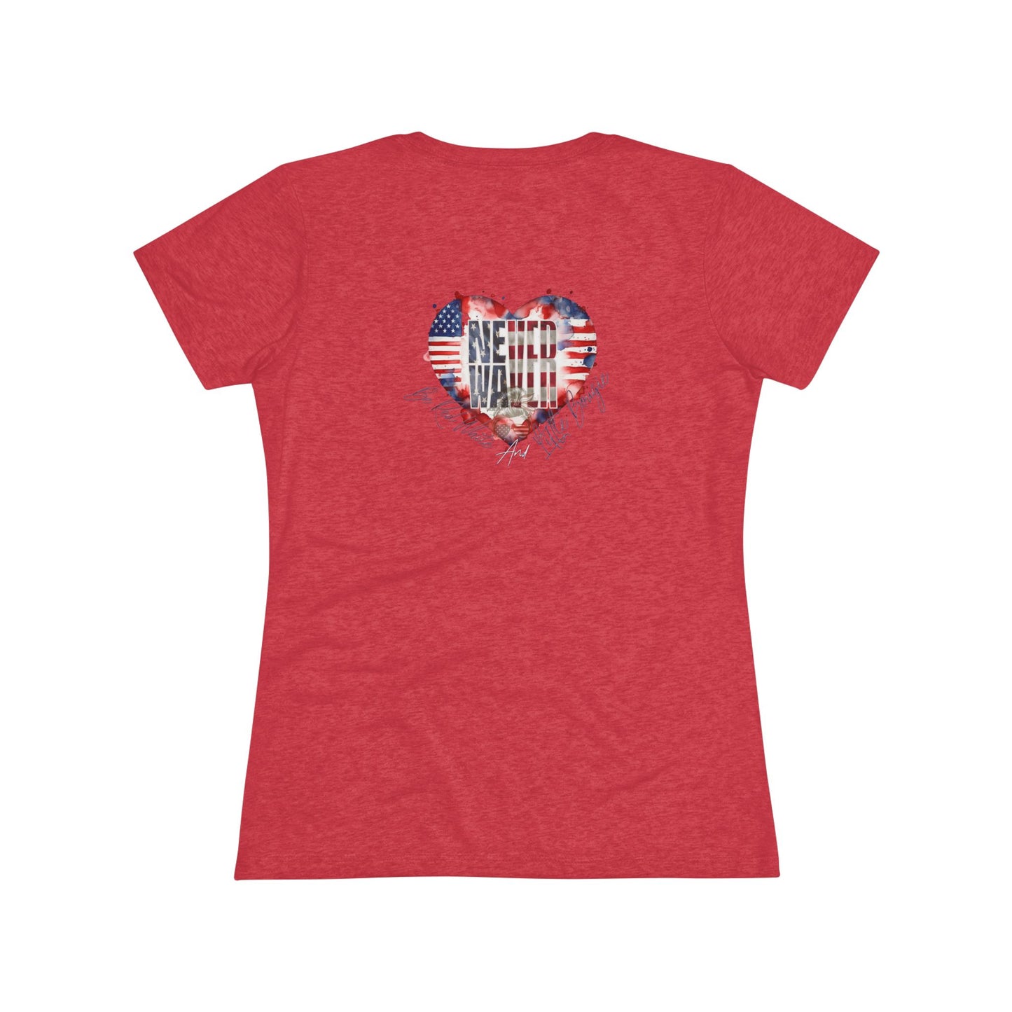 Never Waver Be Red White and a Little Bougie Women's Triblend Tee