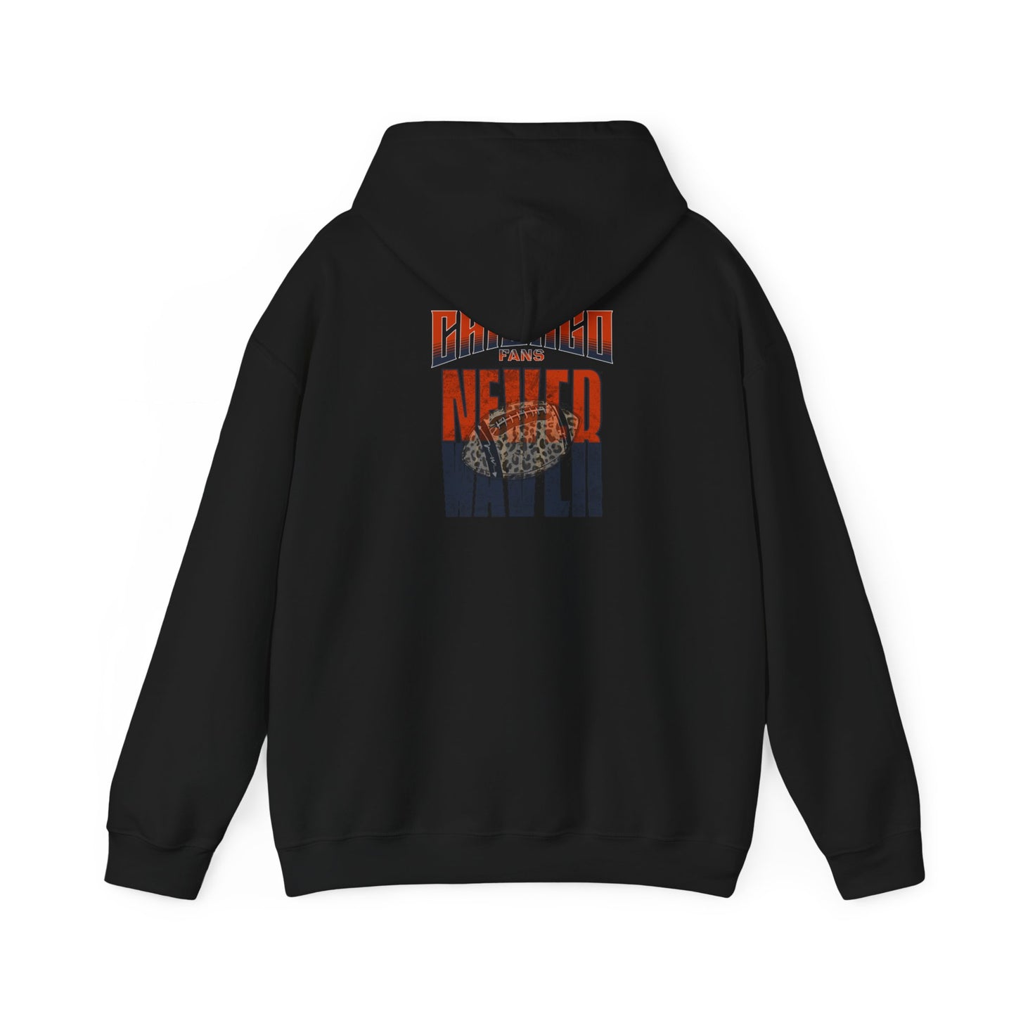 Chicago Fans Never Waver W-Leopard Football Unisex Heavy Blend™ Hooded Sweatshirt