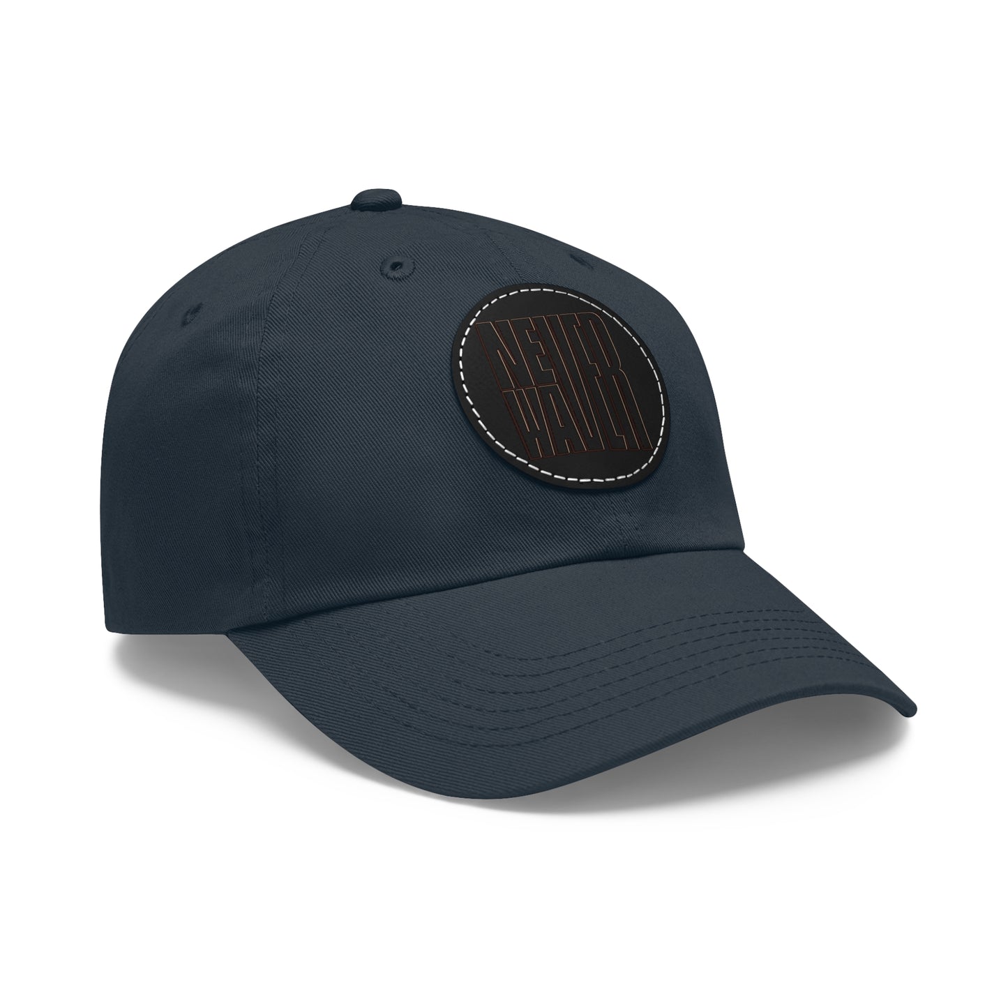 Never Waver Dad Hat with Leather Patch (Round)