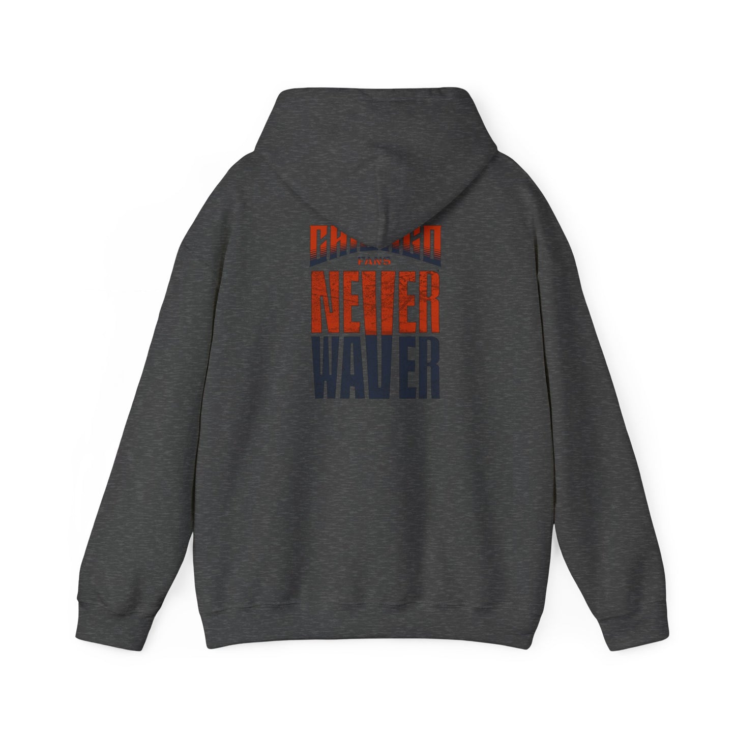 Unisex Heavy Blend™ Hooded Sweatshirt - 'Chicago Fans Never Waver' Motivational Apparel