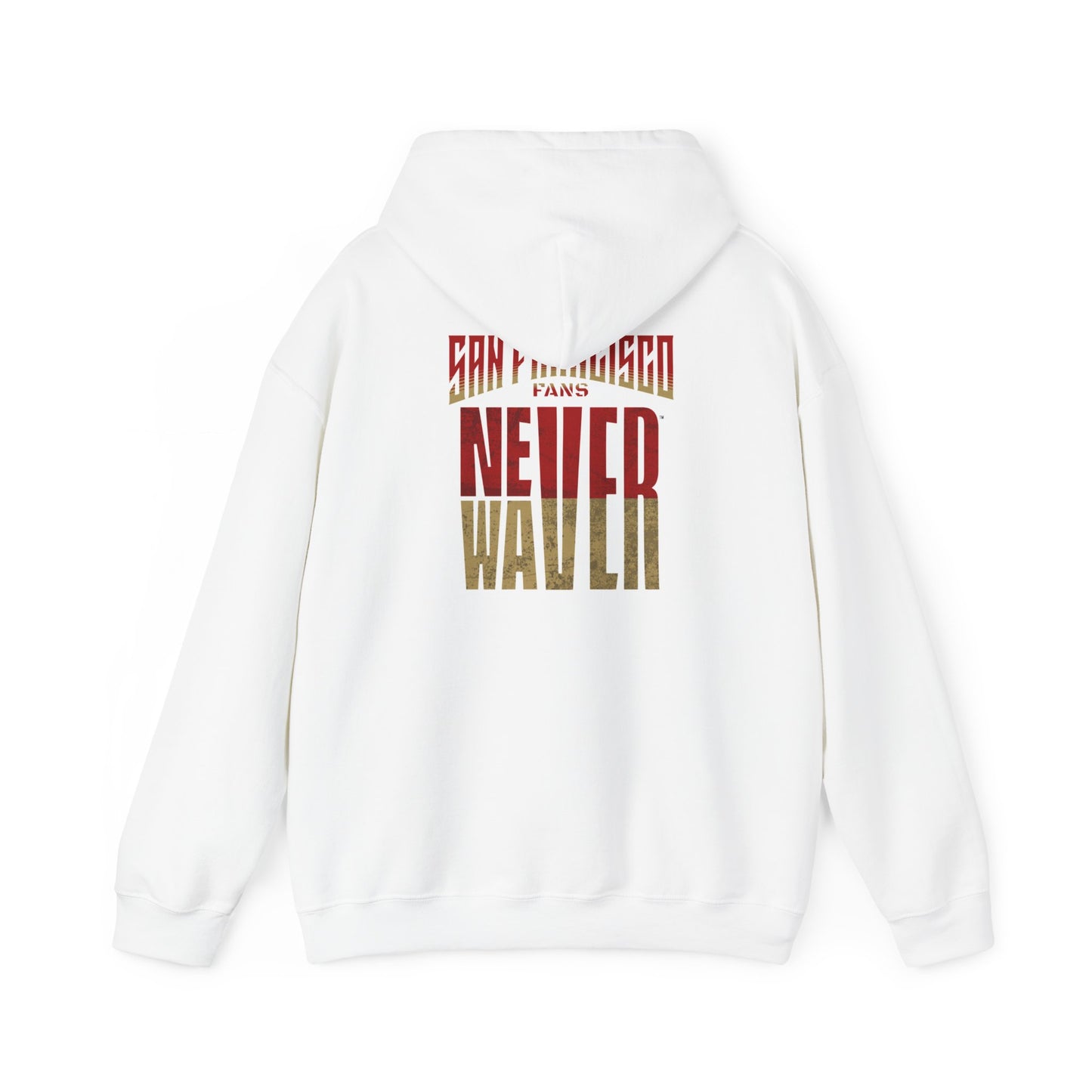 San Francisco Fans Never Waver Unisex Heavy Blend™ Hooded Sweatshirt