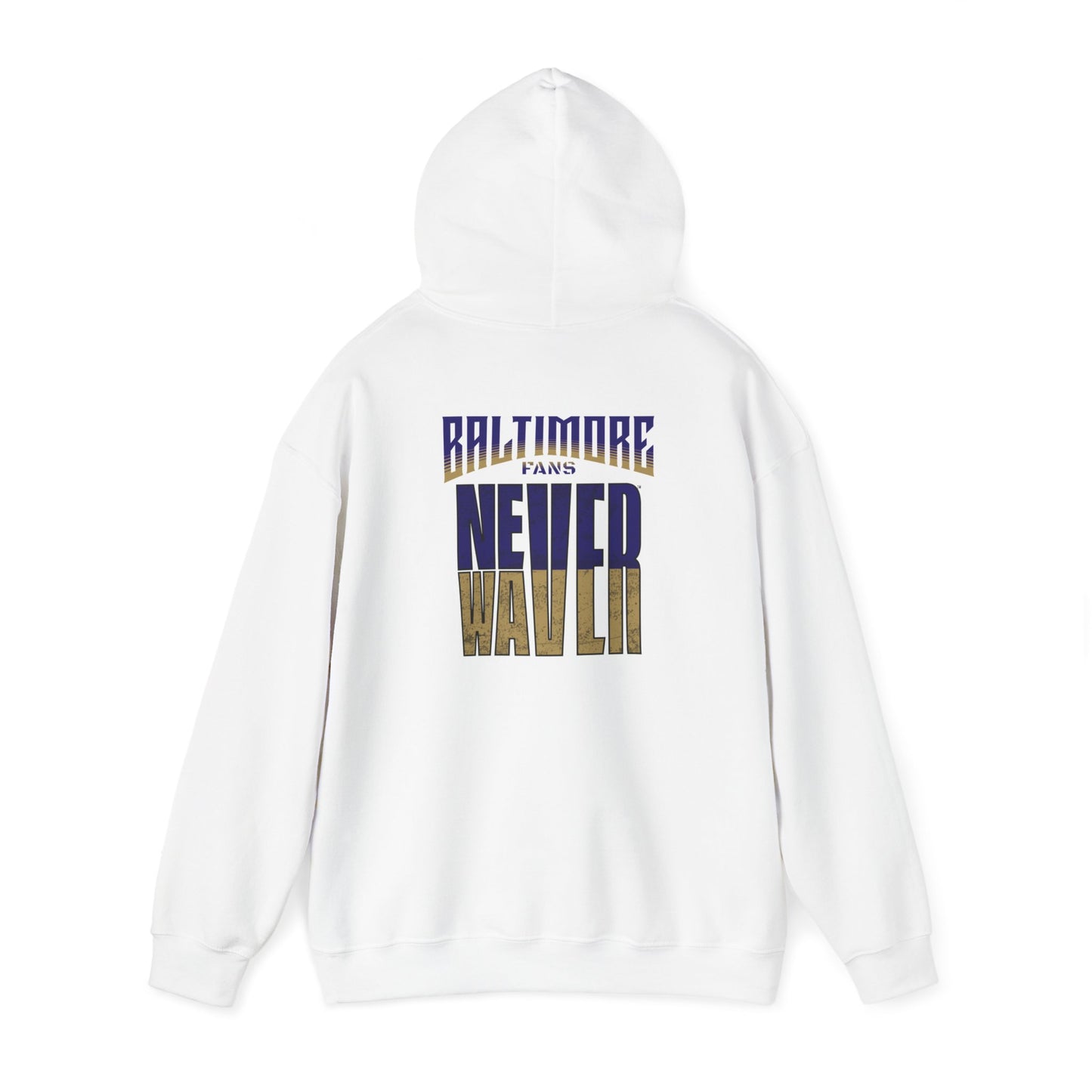 Baltimore Fans Never Waver Unisex Heavy Blend™ Hooded Sweatshirt