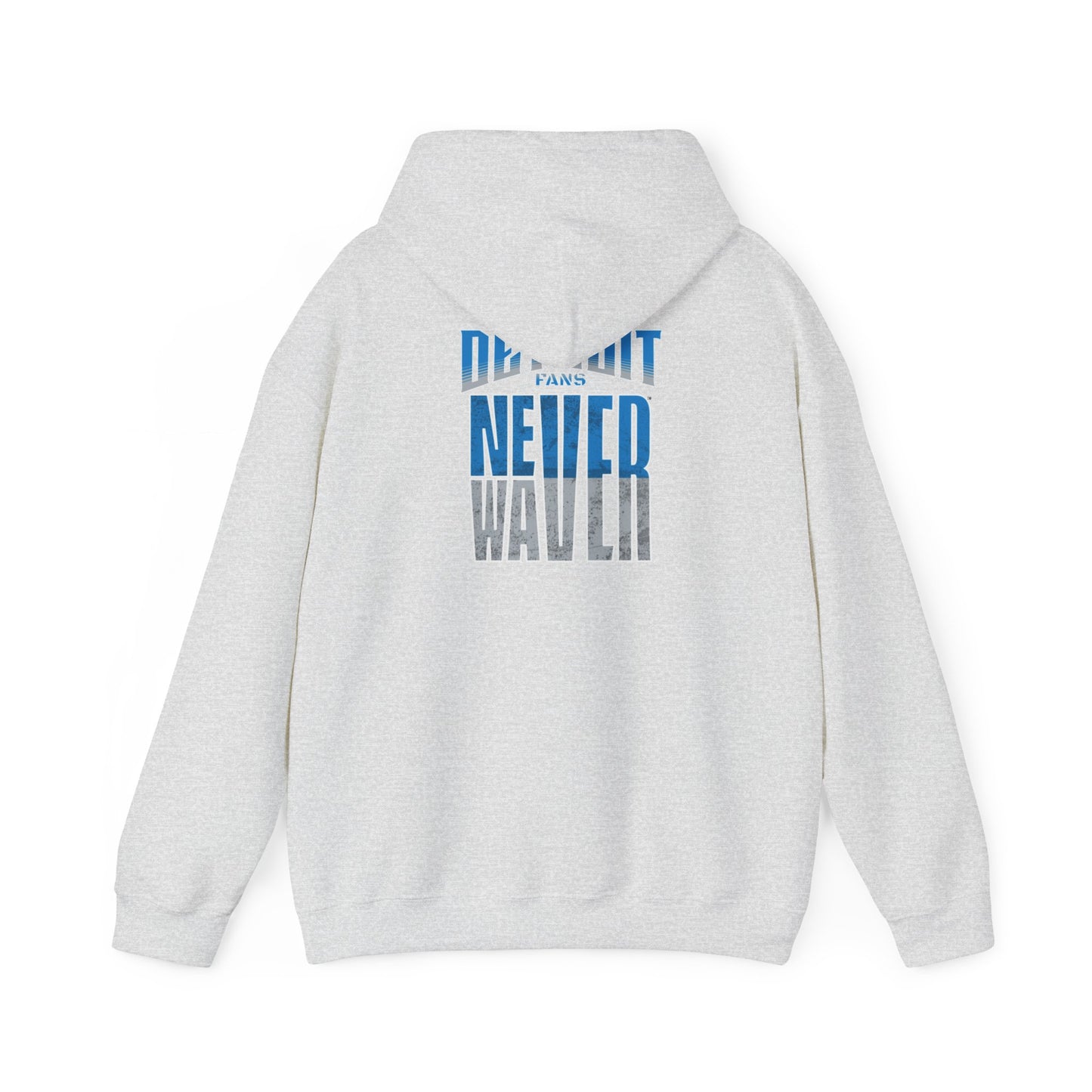 Detroit Fans Never Waver Unisex Heavy Blend™ Hooded Sweatshirt