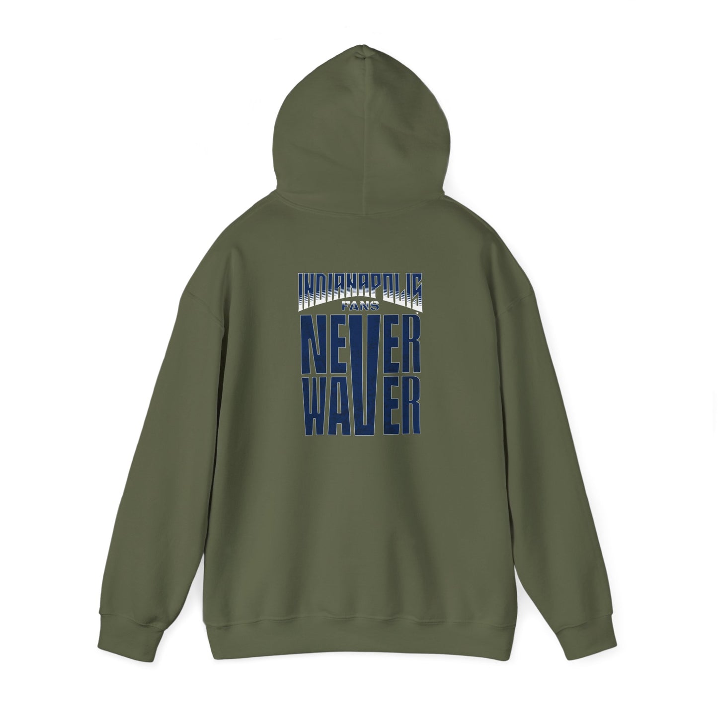 Indianapolis Fans Never Waver Unisex Heavy Blend™ Hooded Sweatshirt - Comfortable and Stylish for Everyday Wear