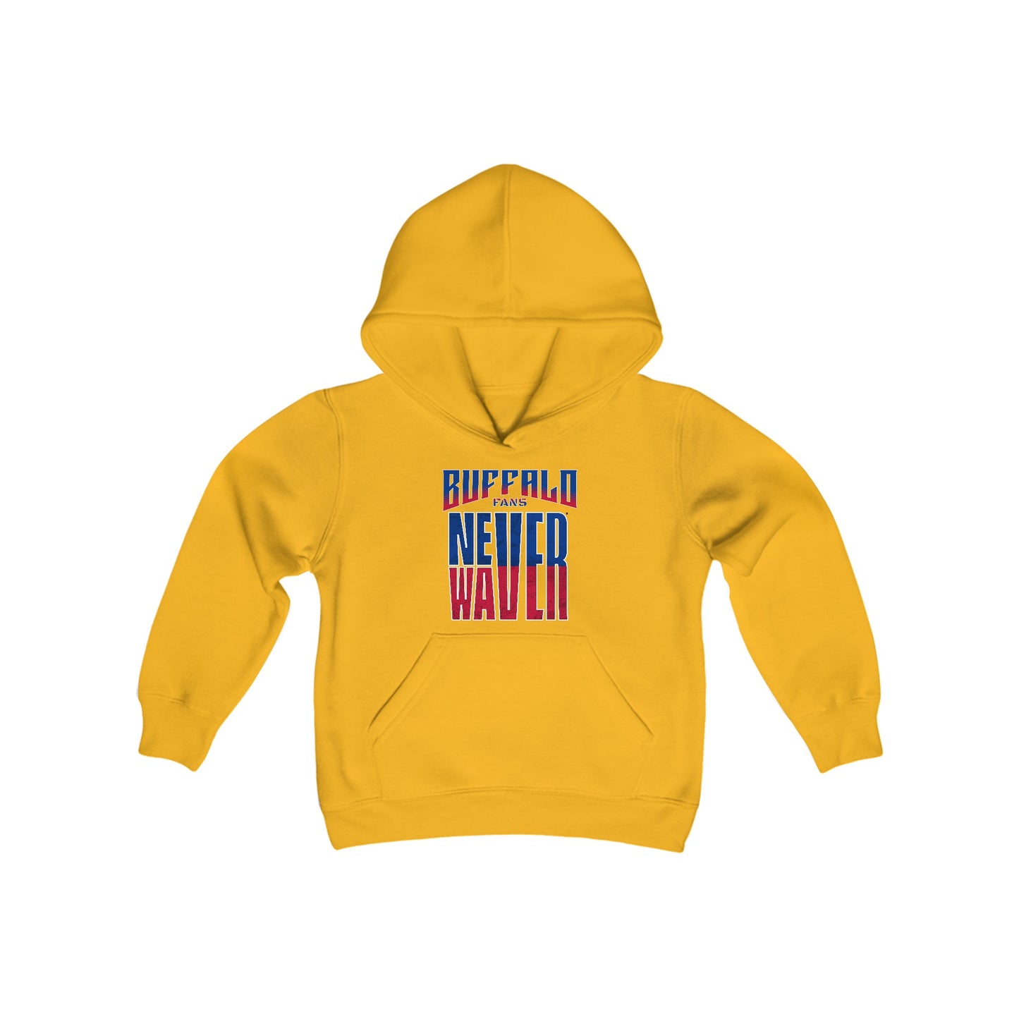 Buffalo Fans Never Waver Youth Heavy Blend Hooded Sweatshirt