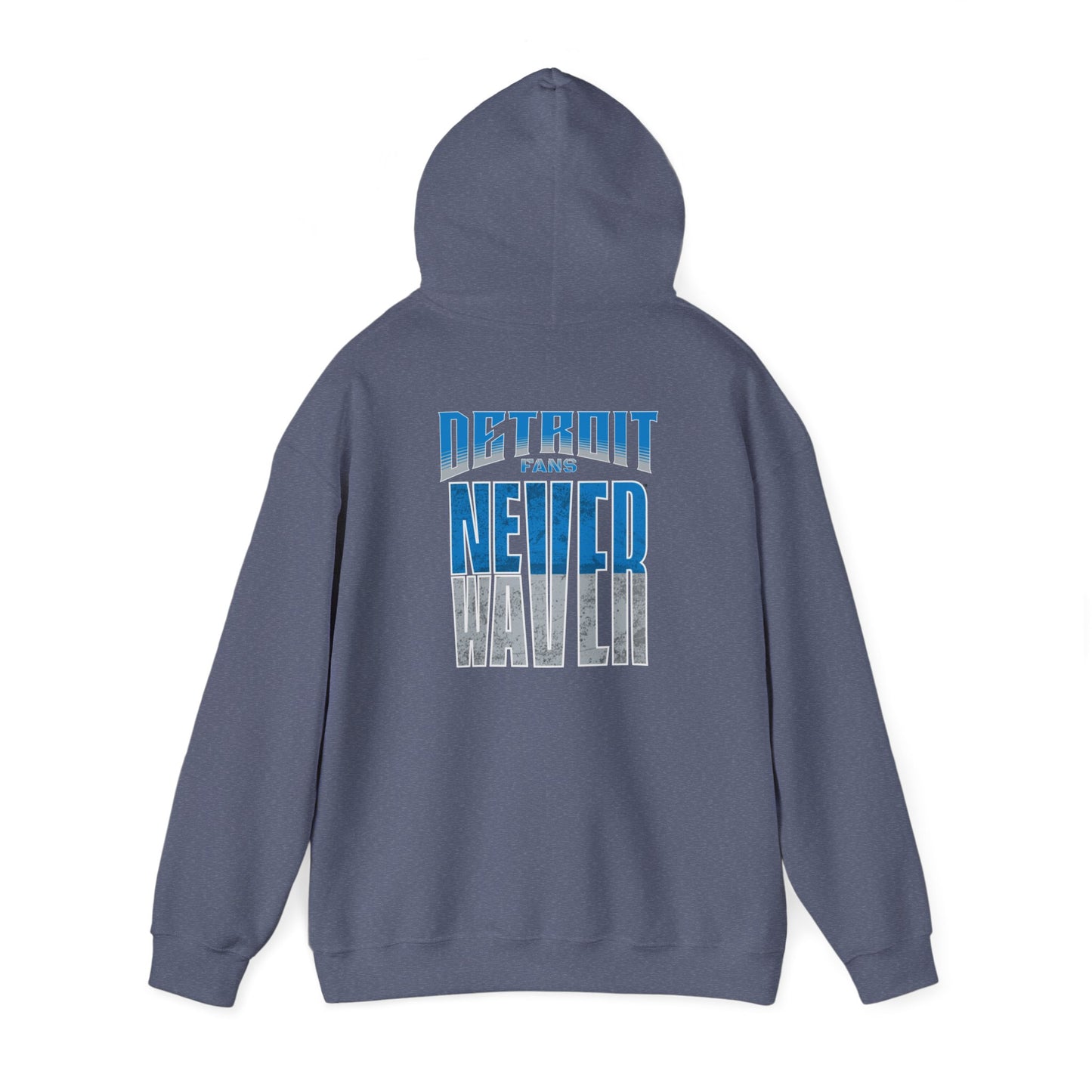 Detroit Fans Never Waver Unisex Heavy Blend™ Hooded Sweatshirt