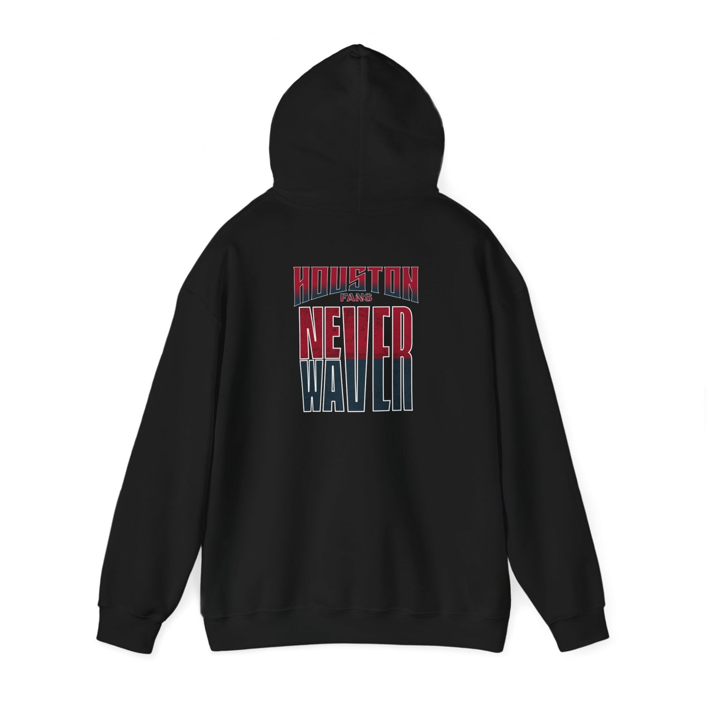 Huston Fans Never Waver Unisex Heavy Blend™ Hooded Sweatshirt