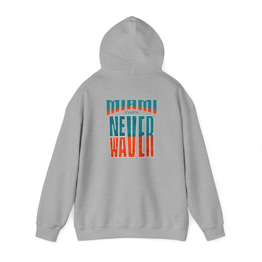 Miami Fans Never Waver Unisex Heavy Blend™ Hooded Sweatshirt