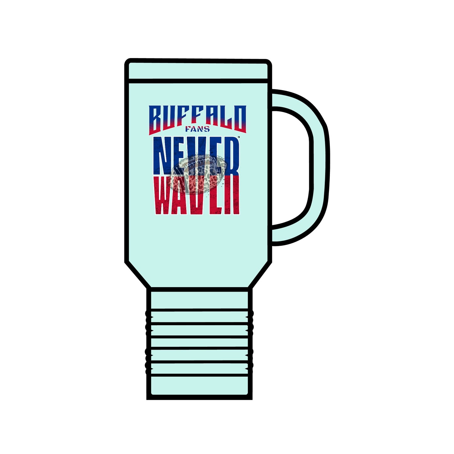 Buffalo Fans Never Waver W- Leopard football nsulated Travel Mug, 40oz