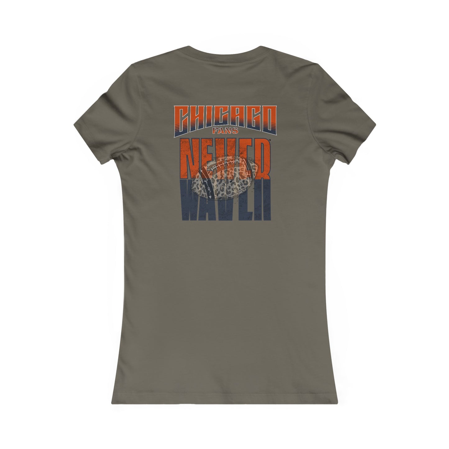 Chicago Fans Never Waver W-Leopard Football Women's Favorite Tee