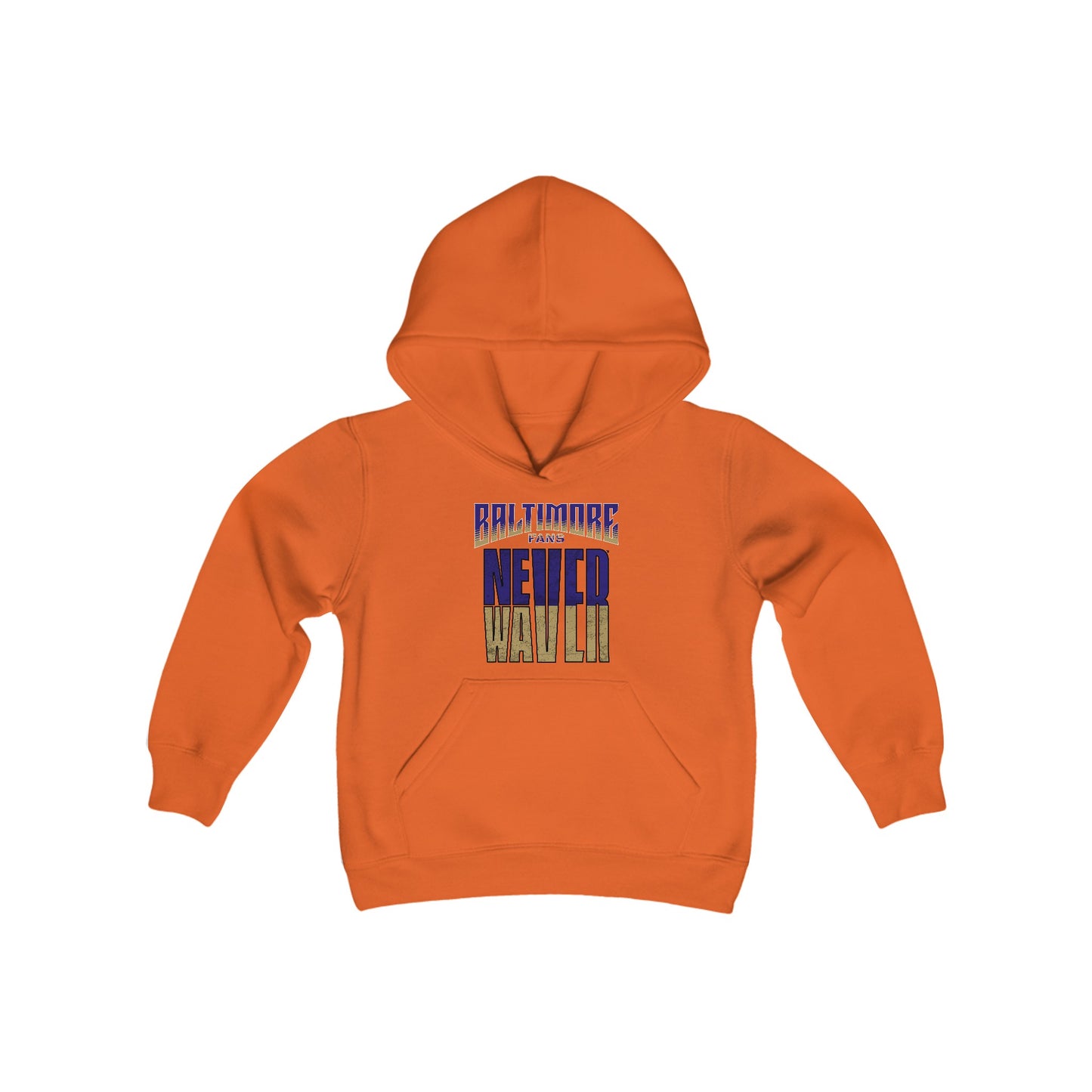 Baltimore Fans Never Waver Youth Heavy Blend Hooded Sweatshirt