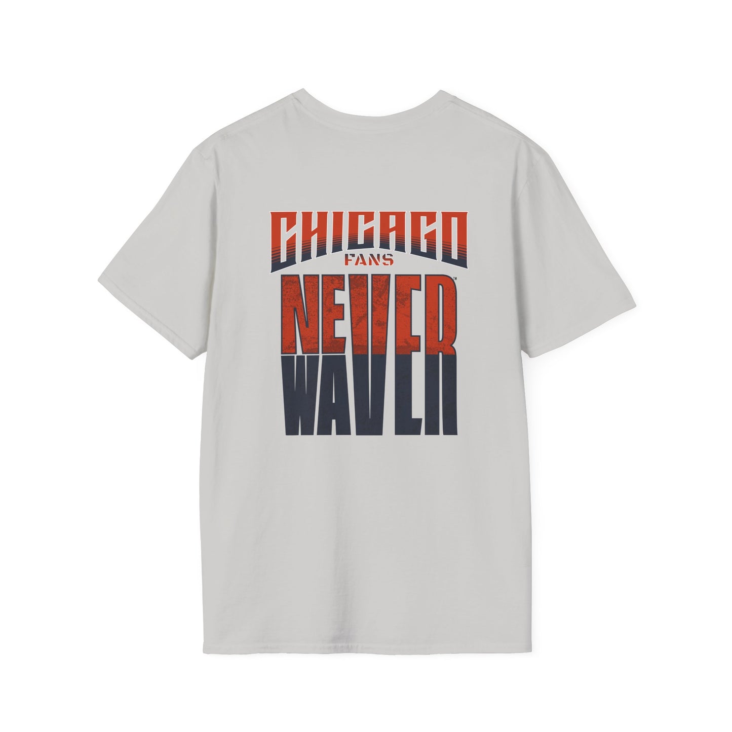 Chicago Fans Never Waver Unisex Softstyle T-Shirt