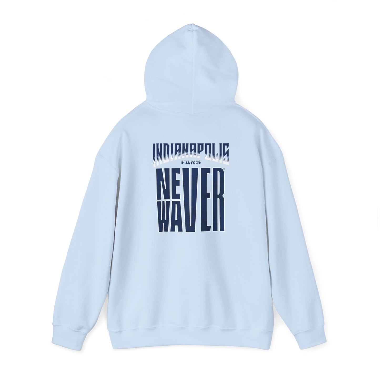 Indianapolis Fans Never Waver Unisex Heavy Blend™ Hooded Sweatshirt