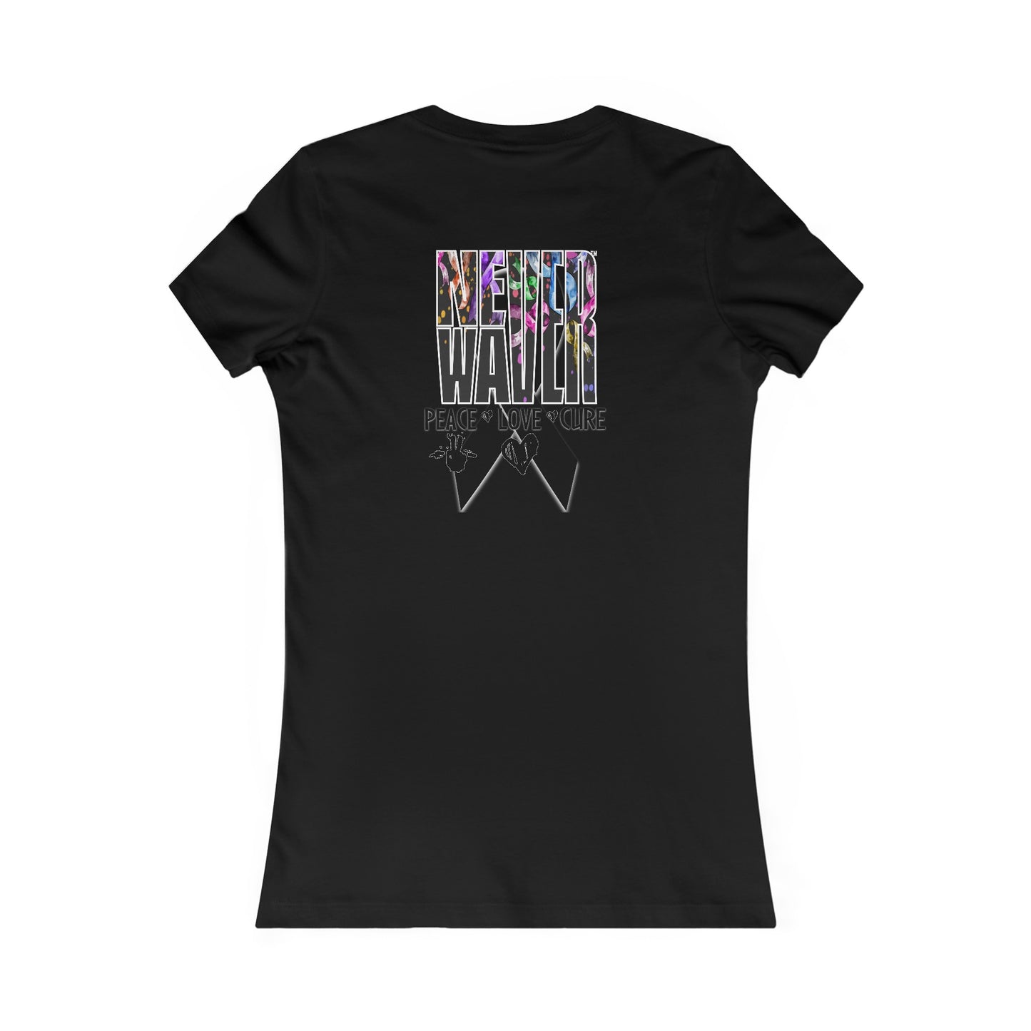 Never Waver Peace Love Cure Women's Favorite Tee