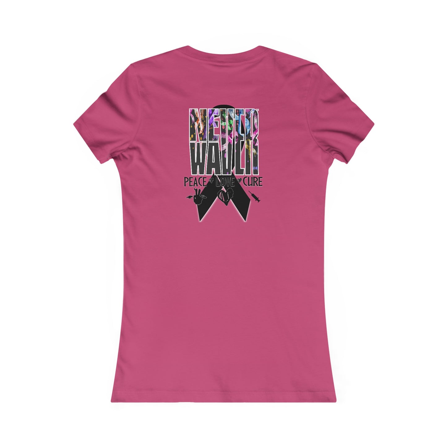 Never Waver Peace Love Cure Women's Favorite Tee