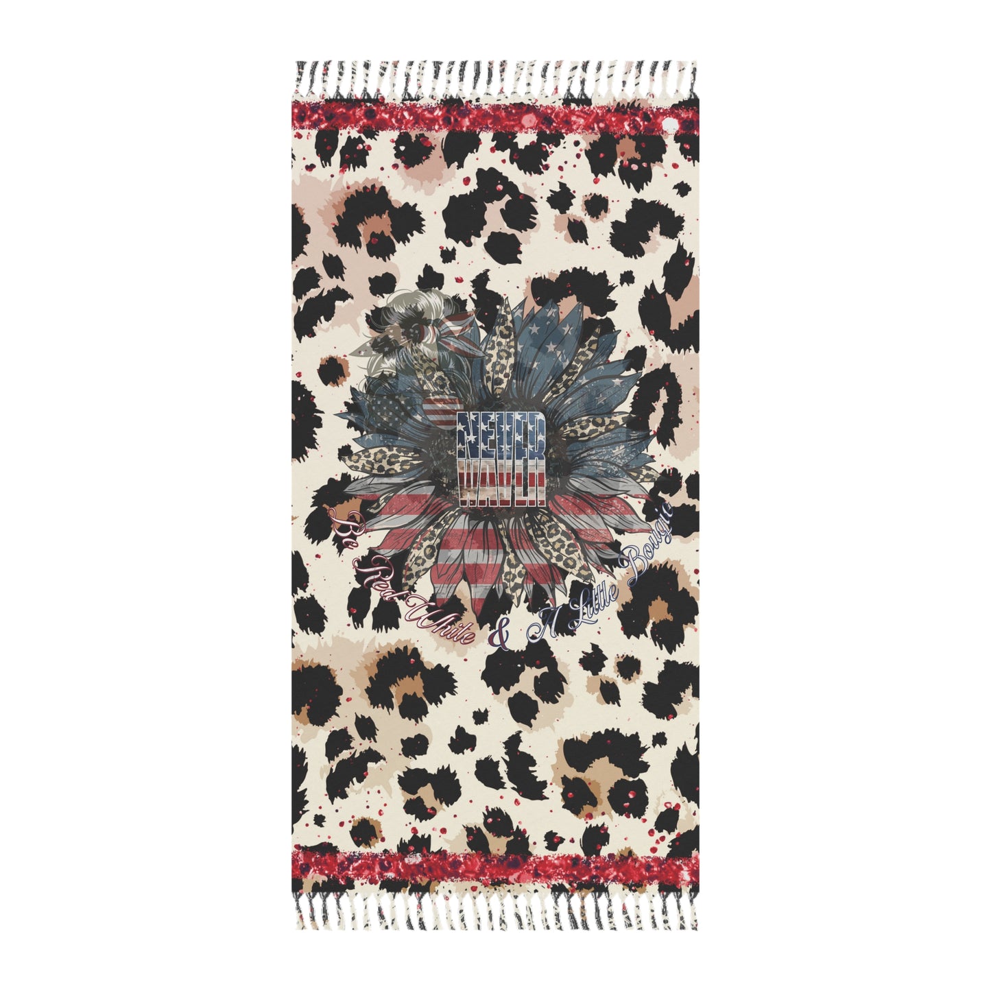 Never Waver Be Be Red White & A Little Bougie Boho Beach Towel with Floral and Animal Print Design